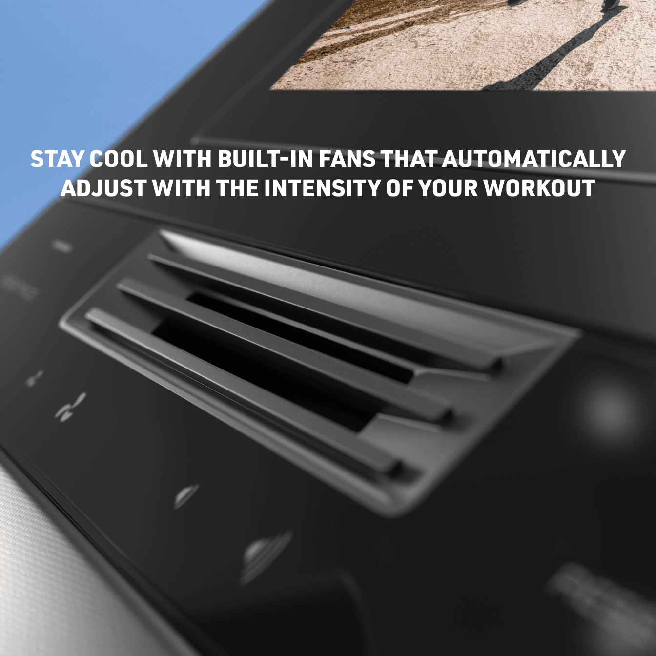 condole of the nordictrack step climber focusing on the fan with the text STAY COOL WITH BUILT-IN FANS THAT AUTOMATICALLY ADJUST WITH THE INTENSITY OF YOUR WORKOUT
